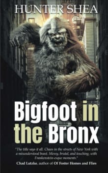 Book cover of Bigfoot in the Bronx