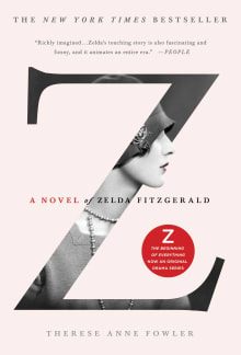 Book cover of Z: A Novel of Zelda Fitzgerald
