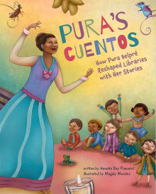 Book cover of Pura's Cuentos: How Pura Belpré Reshaped Libraries with Her Stories