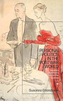 Book cover of Personal Politics in the Postwar World: Western Diplomacy Behind the Scenes