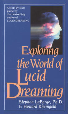 Book cover of Exploring the World of Lucid Dreaming