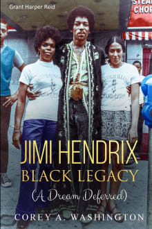 Book cover of Jimi Hendrix Black Legacy (A Dream Deferred)