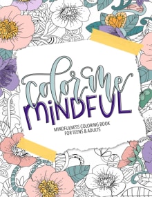 Adult Coloring Book for Women - Mindfulness Coloring Book with Personal  Growth Prompts - Stress Relief Coloring Book for Adults, Coloring Books for  Adults Relaxation, Anxiety Color Book for Adults Express Yourself