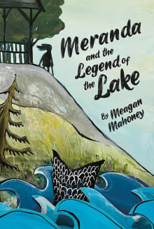 Book cover of Meranda and the Legend of the Lake