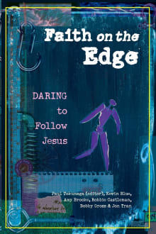 Book cover of Faith on the Edge: Daring to Follow Jesus