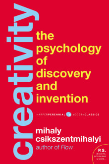 Book cover of Creativity: The Psychology of Discovery and Invention