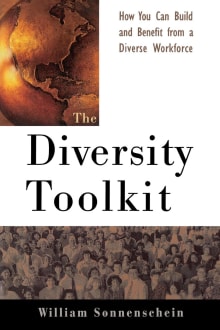 Book cover of The Diversity Toolkit: How You Can Build and Benefit from a Diverse Workforce