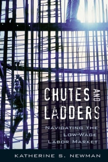 Book cover of Chutes and Ladders: Navigating the Low-Wage Labor Market