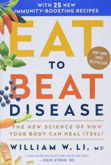 Book cover of Eat to Beat Disease: The New Science of How Your Body Can Heal Itself
