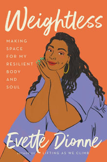 Book cover of Weightless: Making Space for My Resilient Body and Soul