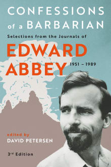 Book cover of Confessions of a Barbarian: Selections from the Journals of Edward Abbey, 1951-1989