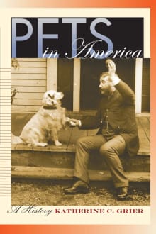 Book cover of Pets in America: A History