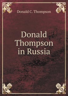 Book cover of Donald Thompson in Russia