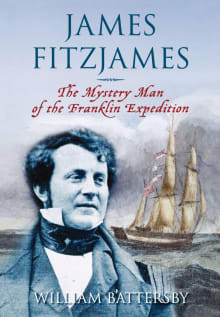 Book cover of James Fitzjames: The Mystery Man of the Franklin Expedition