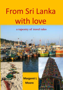 Book cover of From Sri Lanka with Love: A Tapestry of Travel Tales