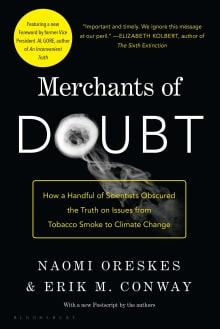 Book cover of Merchants of Doubt: How a Handful of Scientists Obscured the Truth on Issues from Tobacco Smoke to Climate Change