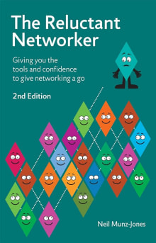 Book cover of The Reluctant Networker: Giving you the tools and confidence to give networking a go