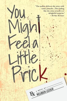 Book cover of You Might Feel a Little Prick