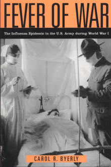 Book cover of Fever of War: The Influenza Epidemic in the U.S. Army During World War I