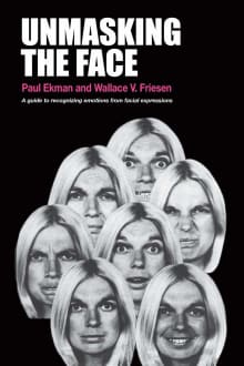 Book cover of Unmasking the Face: A Guide to Recognizing Emotions from Facial Expressions