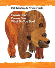 Book cover of Brown Bear, Brown Bear, What Do You See?