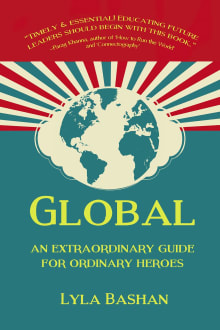 Book cover of Global: An Extraordinary Guide for Ordinary Heroes