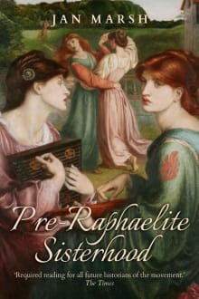 Book cover of Pre-Raphaelite Sisterhood