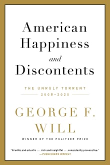 Book cover of American Happiness and Discontents: The Unruly Torrent, 2008-2020