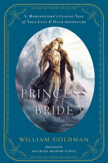 Book cover of The Princess Bride: S. Morgenstern's Classic Tale of True Love and High Adventure