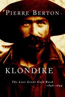 Book cover of Klondike: The Last Great Gold Rush, 1896-1899