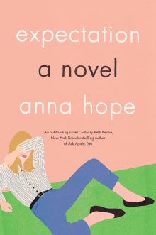 Book cover of Expectation: A Novel