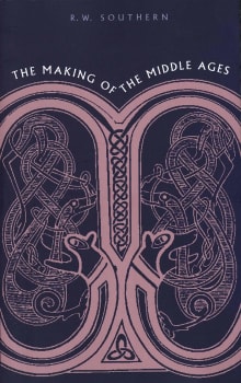 Book cover of The Making of the Middle Ages