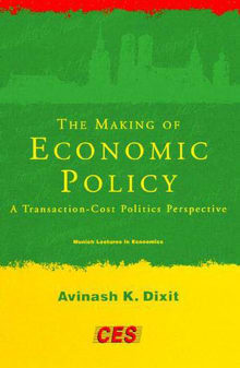 Book cover of The Making of Economic Policy: A Transaction-Cost Politics Perspective