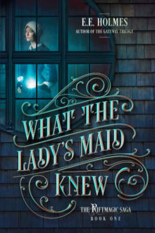 Book cover of What the Lady's Maid Knew