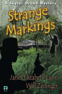 Book cover of Strange Markings: A Skylar Drake Mystery