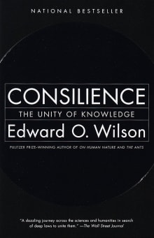 Book cover of Consilience: The Unity of Knowledge