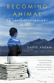 Book cover of Becoming Animal: An Earthly Cosmology