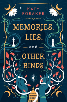 Book cover of Memories, Lies, and Other Binds