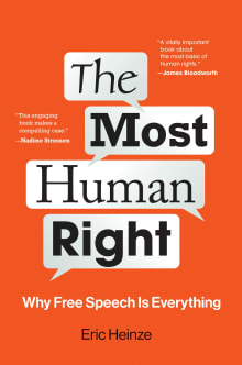 Book cover of The Most Human Right: Why Free Speech Is Everything