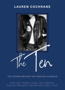 Book cover of The Ten: The Stories Behind the Fashion Chassis