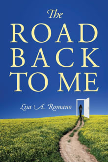 Book cover of The Road Back to Me: Healing and Recovering From Co-dependency, Addiction, Enabling, and Low Self Esteem.
