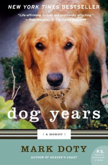 Book cover of Dog Years: A Memoir