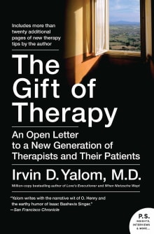 Book cover of The Gift of Therapy: An Open Letter to a New Generation of Therapists and Their Patients