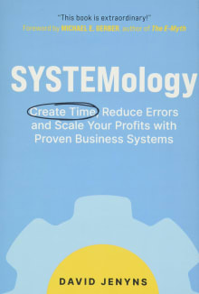 Book cover of SYSTEMology: Create time, reduce errors and scale your profits with proven business systems