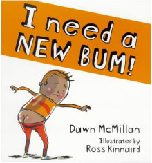 Book cover of I Need a New Bum!