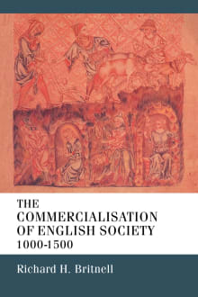 Book cover of The Commercialisation of English Society 1000-1500