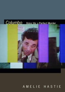 Book cover of Columbo: Make Me a Perfect Murder