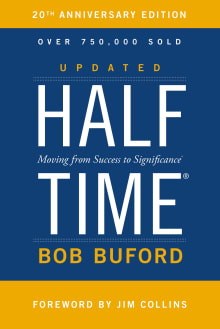 Book cover of Halftime: Moving from Success to Significance