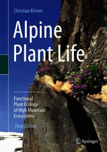 Book cover of Alpine Plant Life: Functional Plant Ecology of High Mountain Ecosystems