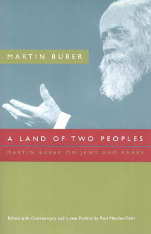 Book cover of A Land of Two Peoples: Martin Buber on Jews and Arabs